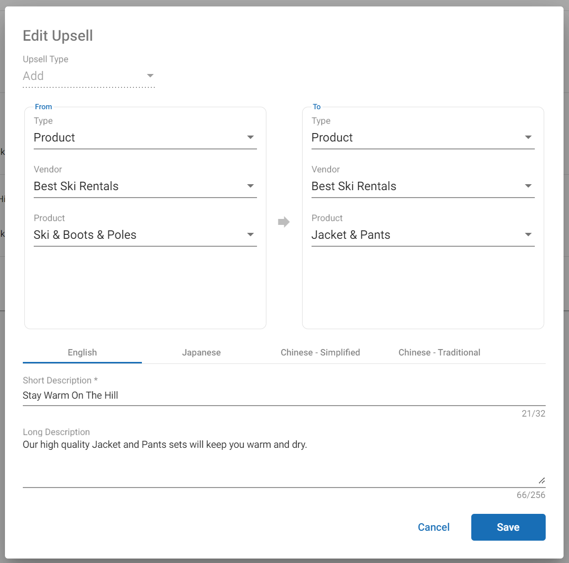 A product to product upsell to offer Jacket & Pants where Skis, Boots and Poles are in the cart.
